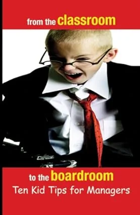 From the Classroom to the Boardroom book cover